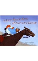 The Last Black King of the Kentucky Derby