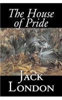 The House of Pride and Other Tales of Hawaii by Jack London, Fiction, Action & Adventure