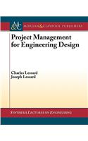 Project Management for Engineering Design