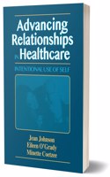 Advancing Relationships in Healthcare