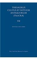 Thesaurus Cultus Et Rituum Antiquorum Volume VII