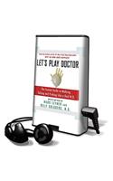Let's Play Doctor