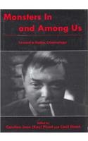 Monsters in and Among Us