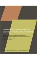 Some Recent Developments in Statistical Theory and Applications: Selected Proceedings of the International Conference on Recent Developments in Statistics, Econometrics and Forecasting, University of Allahabad, In