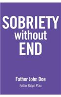 Sobriety Without End