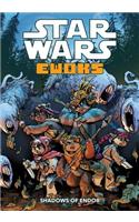 Star Wars Ewoks: Shadows of Endor