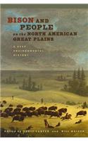 Bison and People on the North American Great Plains