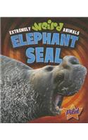 Elephant Seal: (Extremely Weird Animals)