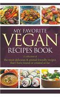 My Favorite Vegan Recipes Book