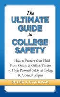 Ultimate Guide to College Safety