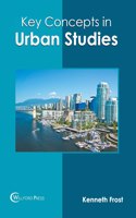 Key Concepts in Urban Studies