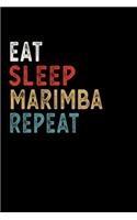 Eat Sleep Marimba Repeat Funny Musical Instrument Gift Idea: Lined Composition Notebook / Music Sheet Gift, 100 Pages, 6x9, Soft Cover, Matte Finish