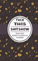 Fuck This Shit Show