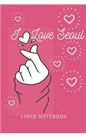 I Love Seoul Lined Notebook Composition Book