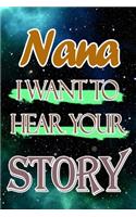Nana I Want To Hear Your Story