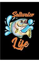 Salzwasserfischen Notizbuch Saltwater Life: Notizbuch 120 linierte Seiten Din A5 perfekt als Notizheft, Tagebuch und Journal Salzwasserfischen Geschenk