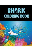 Shark Coloring Book: Cute Shark Coloring Books for Girls Boys Kids and Anyone Who Loves Baby Shark