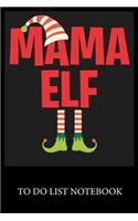 Mama Elf: To Do & Dot Grid Matrix Checklist Journal, Task Planner Daily Work Task Checklist Doodling Drawing Writing and Handwriting & Calligraphy Minimalist