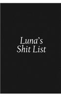 Luna's Shit List