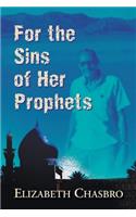 For the Sins of Her Prophets