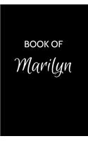 Book of Marilyn: A Gratitude Journal Notebook for Women or Girls with the name Marilyn - Beautiful Elegant Bold & Personalized - An Appreciation Gift - 120 Cream Lin