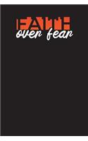 Faith Over Fear