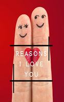 Reasons I Love You