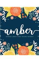 Amber: Notebook - Libreta - Cahier - Taccuino - Notizbuch: 110 pages paginas seiten pagine: Modern Florals First Name Notebook in Orange, Mint & Yellow on 