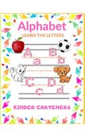 Alphabet LEARN THE LETTERS KINDER GARTENERS