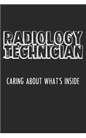 Radiology Technician Caring About What's Inside