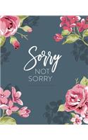 2020-2024 Five Year Planner; Sorry Not Sorry: 5 Year Calendar Planner(4 Calendars and Day Planners and Agendas)