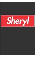 Sheryl: Sheryl Planner Calendar Notebook Journal, Personal Named Firstname Or Surname For Someone Called Sheryl For Christmas Or Birthdays This Makes The Pe