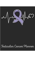 Testicular Cancer Planner: Testicular Cancer Journal Notebook (8x10), Testicular Cancer Books, Testicular Cancer Gifts, Testicular Cancer Awareness