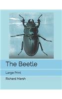 The Beetle: Large Print