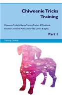Chiweenie Tricks Training Chiweenie Tricks & Games Training Tracker & Workbook. Includes