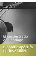 Biografía Apócrifa de José Millet