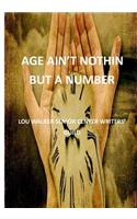 Age Ain't Nothin But a Number