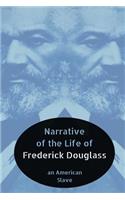 Narrative of the Life of Frederick Douglass