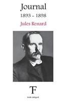 Journal 1893-1898: (2 Journal de Jules Renard)