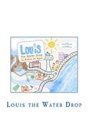 Louis the Water Drop