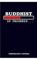 Buddhist in Progress