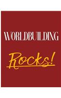 Worldbuilding Rocks!