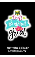 Don't Be Afraid to Be Great