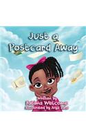 Just a Postcard Away