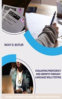 Evaluating Proficiency and Growth Through Language Skills Testing