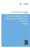 Well-Being, Peer Cultures and Rights of Children