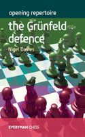 Opening Repertoire: The Grünfeld Defence: The Grünfeld Defence(Opening Repertoire)