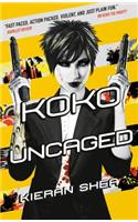 Koko Uncaged