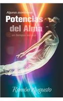 Algunas Asombrosas Potencias del Alma En Tiempos Oscuros