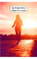 My Weekly Workout Weight Loss Journal